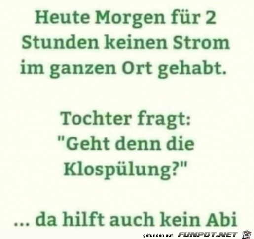 Keinen Strom gehabt