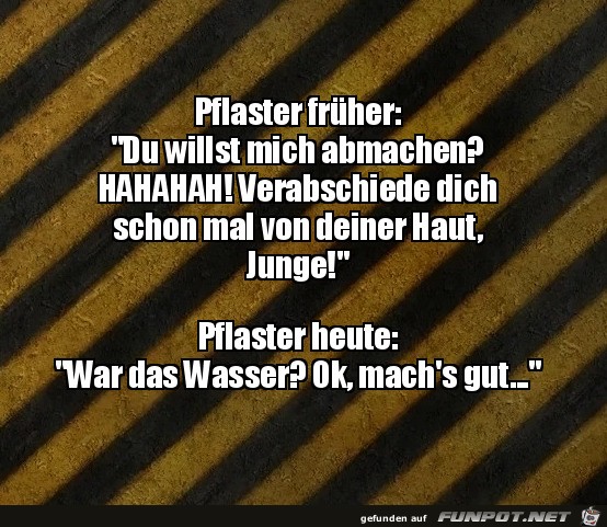 Pflaster frher und heute