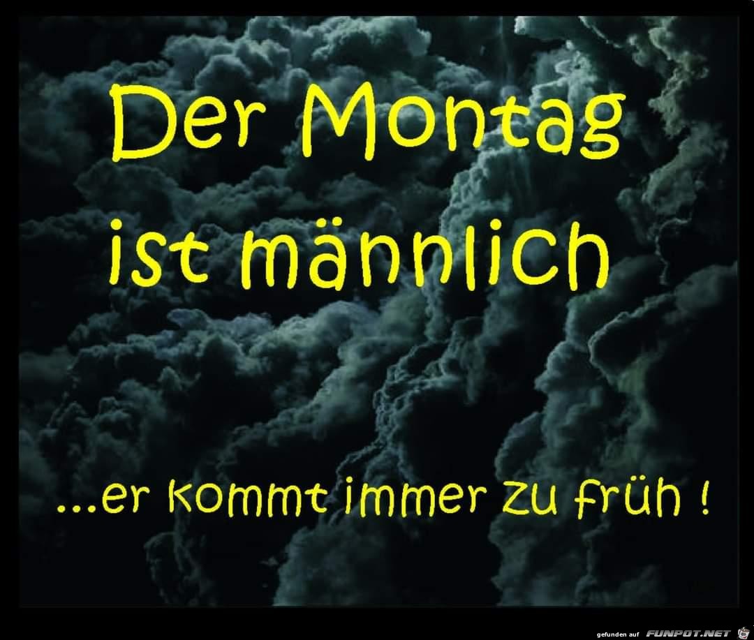 Der Montag