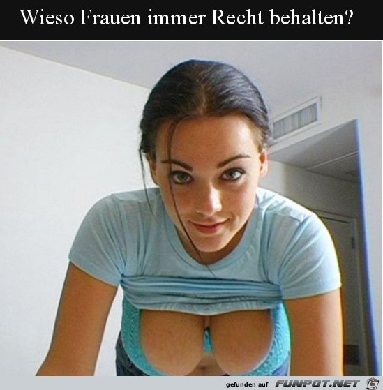 Frauen haben immer recht