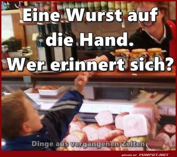 Eine Wurst