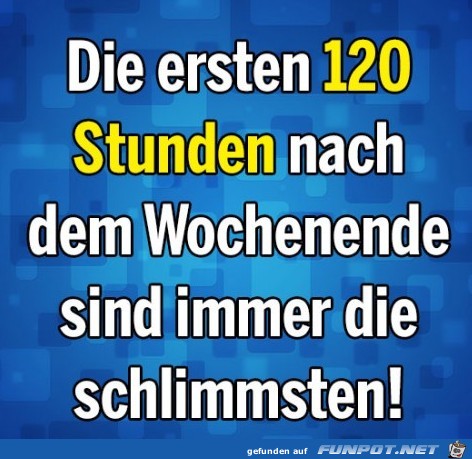 120 Stunden