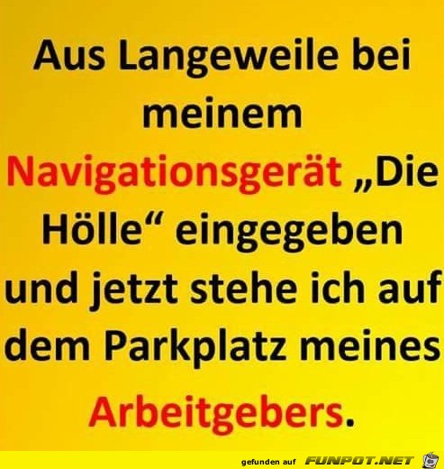 Aus Langeweile