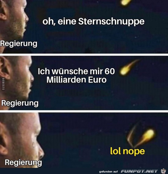 Da gibt auch die Sternschnuppe auf