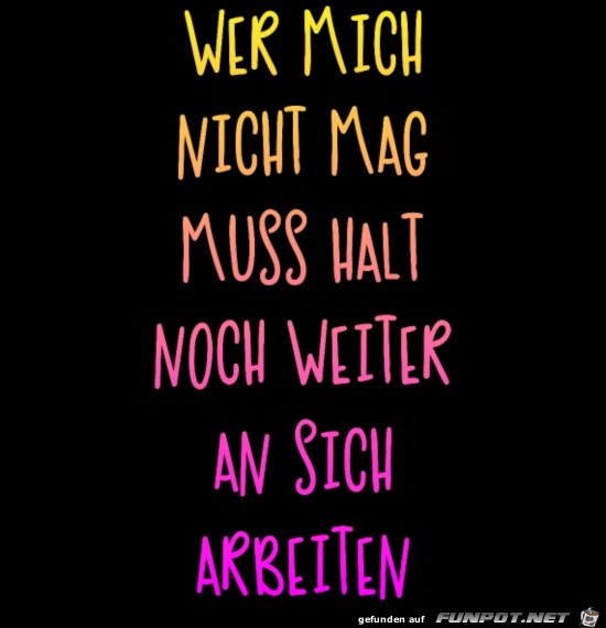 Wer mich nicht mag Wer mich nicht mag