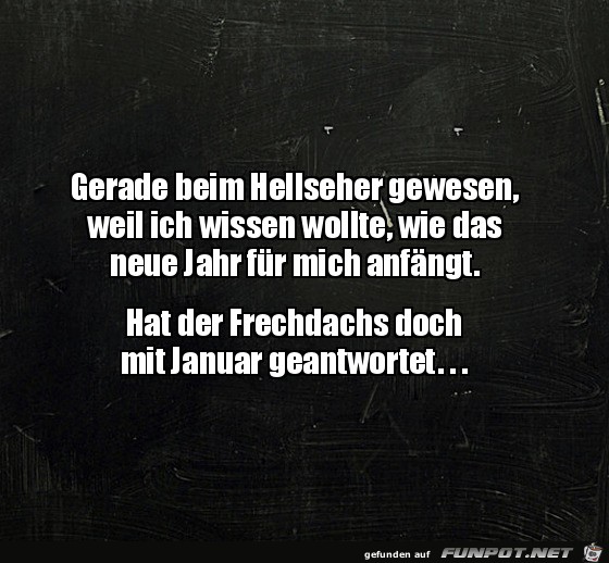 Der Hellseher ist lustig