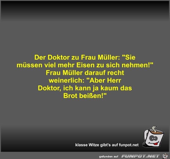 Der Doktor zu Frau Mller