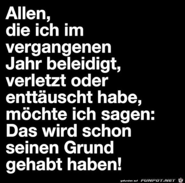 Hatte sicher einen Grund