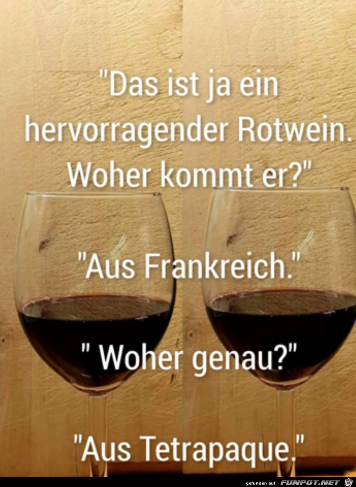 Der Wein kommt aus Frankreich