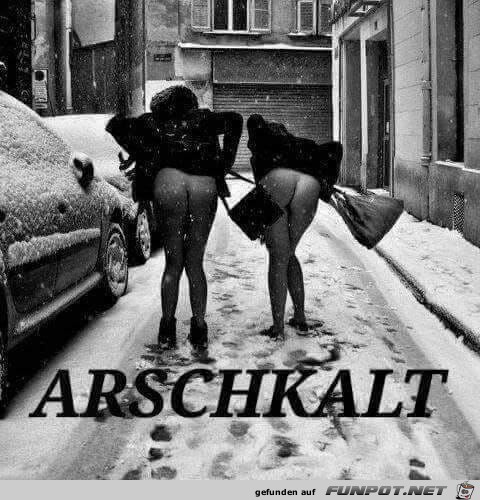 Arschkalt