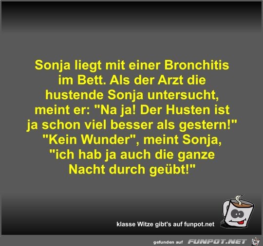 Sonja liegt mit einer Bronchitis im Bett