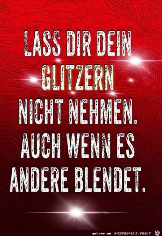 Dein Glitzern