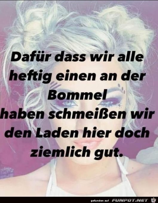 Ziemlich gut Ziemlich gut