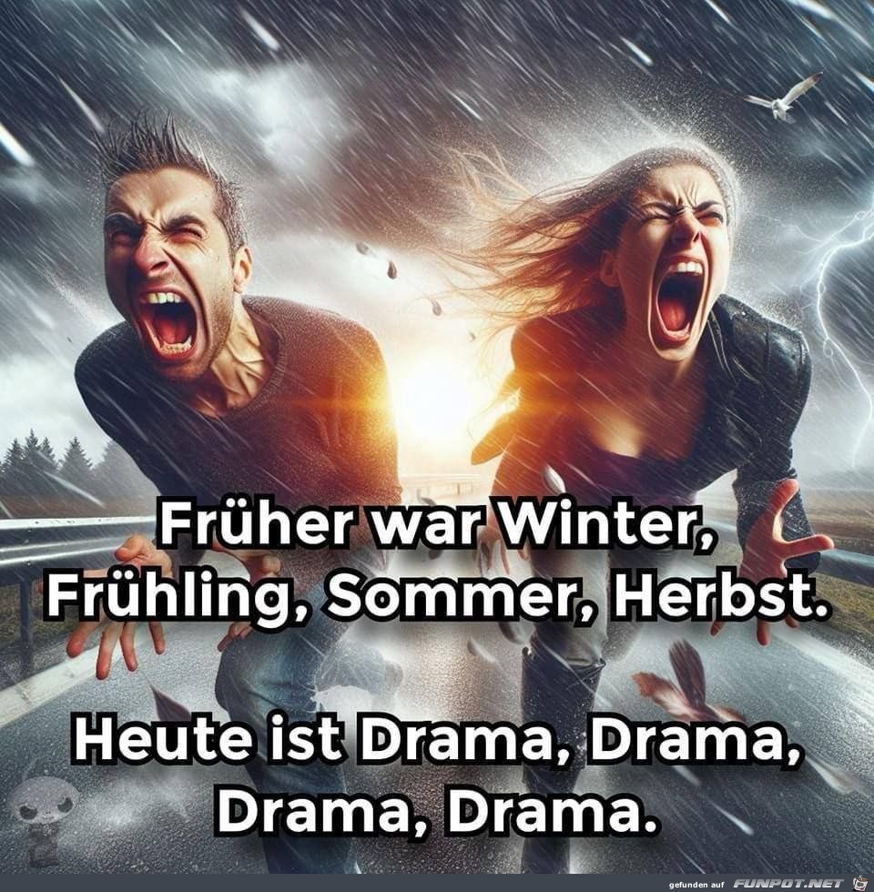 Nur noch Drama