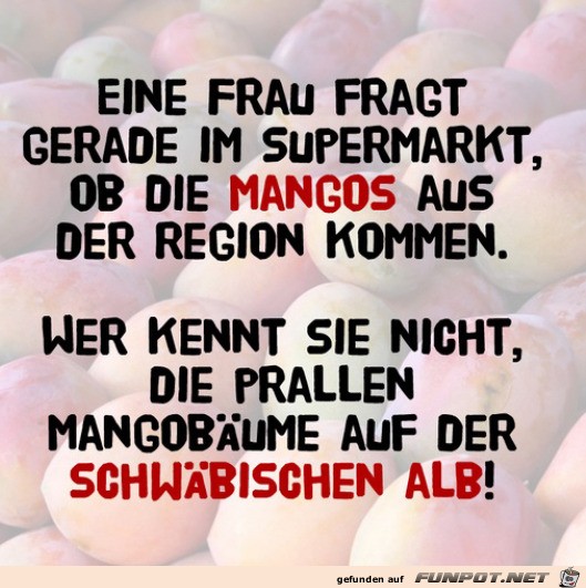 Mangos aus der Region