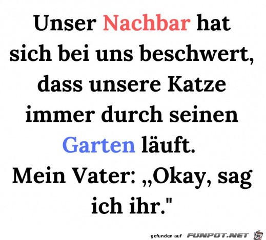 Unser Nachbar