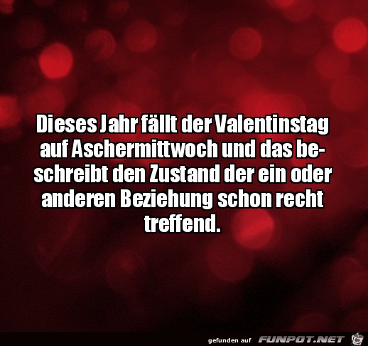 Valentinstag am Aschermittwoch