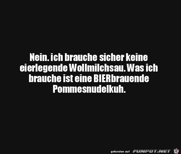 Was ich brauche