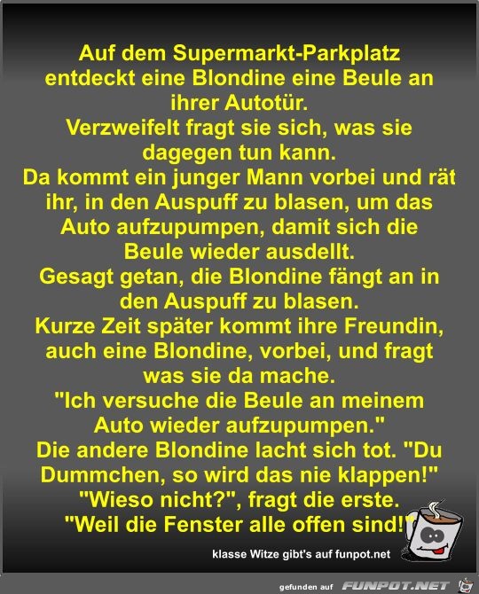 Auf dem Supermarkt-Parkplatz entdeckt eine Blondine eine...