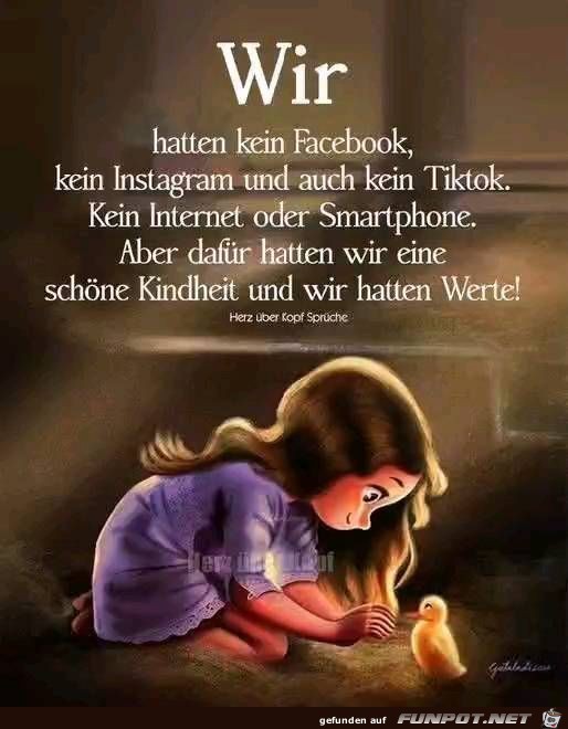 Wir hatten kein Facebook