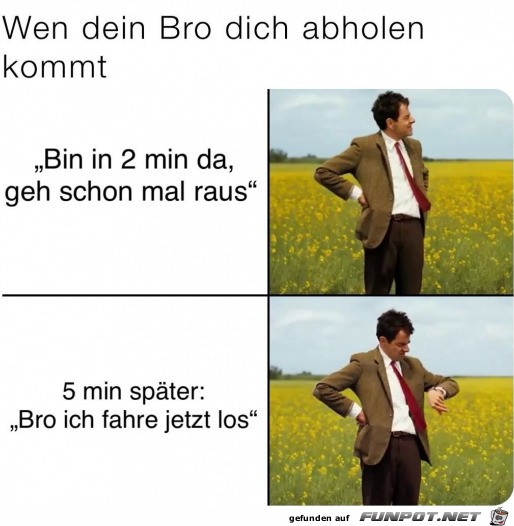 Geh schon mal raus