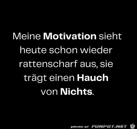 Meine Motivation