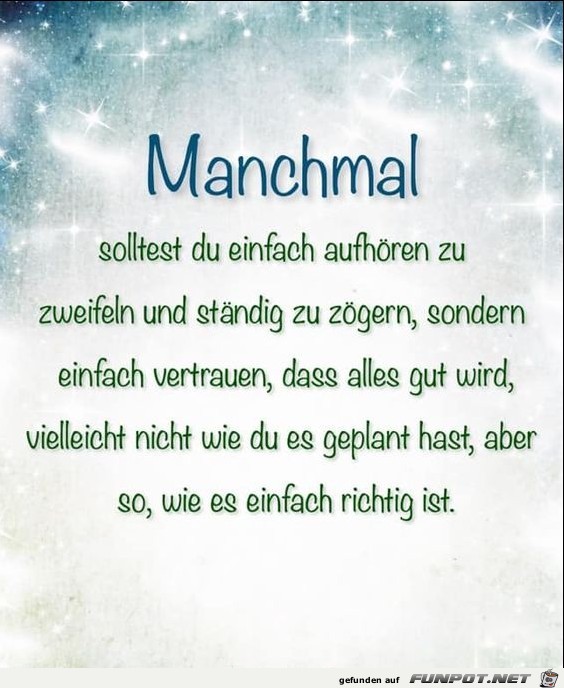 Manchmal