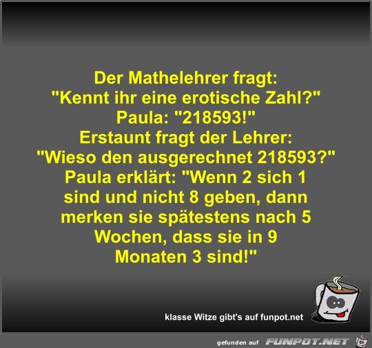 Der Mathelehrer fragt