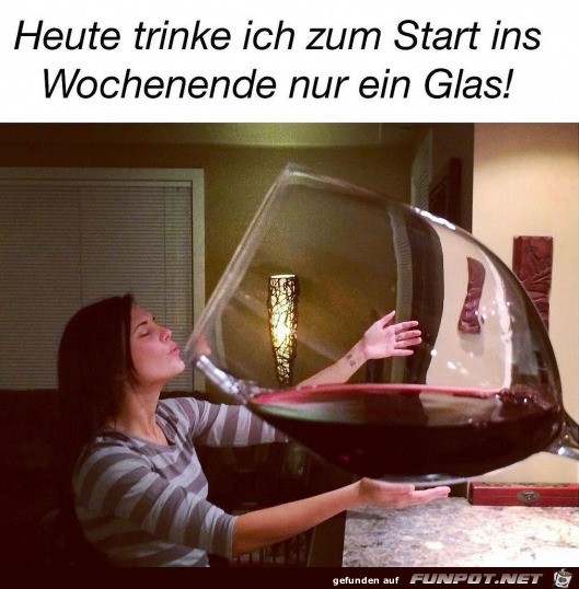 Nur ein Glas