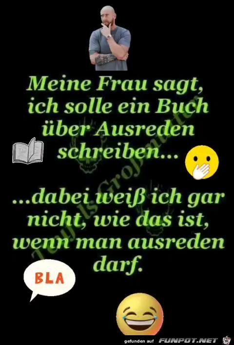 Meine Frau sagt Meine Frau sagt