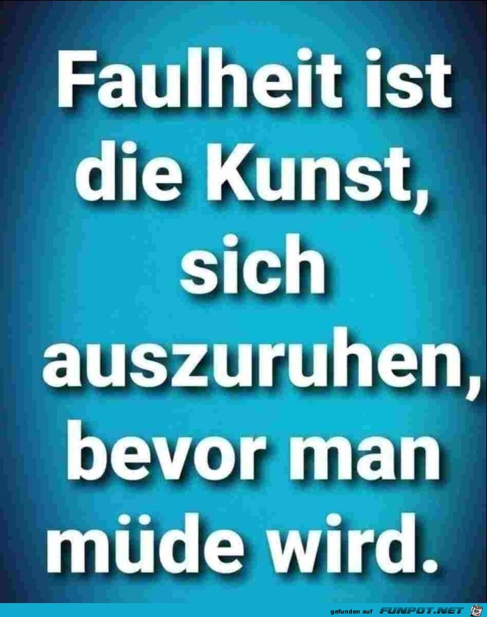 Faulheit