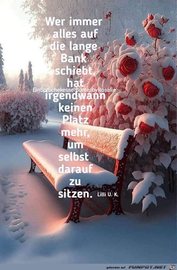 Wer immer alles auf die lange Bank schiebt