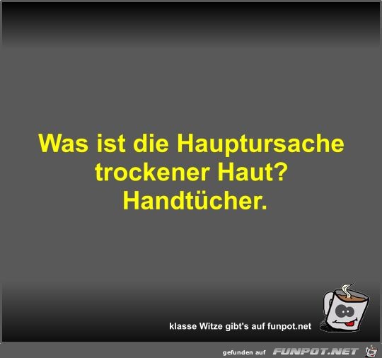 Was ist die Hauptursache trockener Haut?