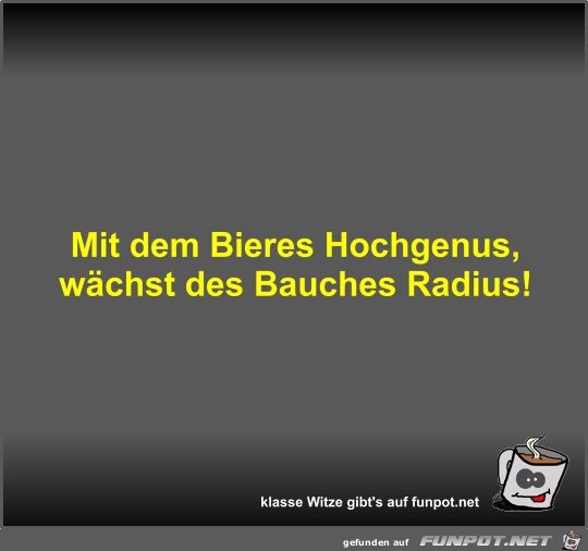 Mit dem Bieres Hochgenus