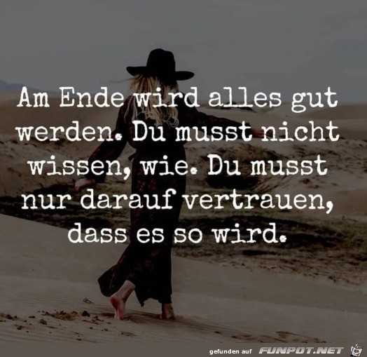 Am Ende wird alles gut