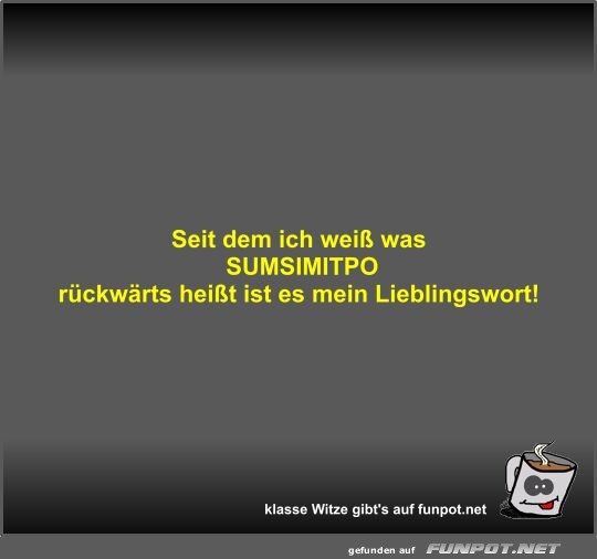 Seit dem ich weiß was Seit dem ich weiß was