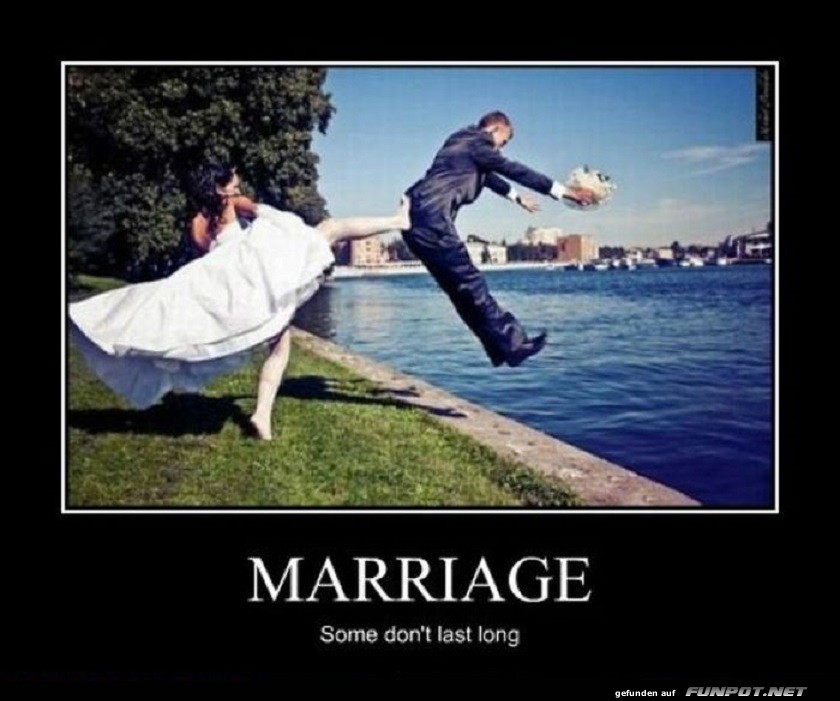 Marriage Some don't last long.