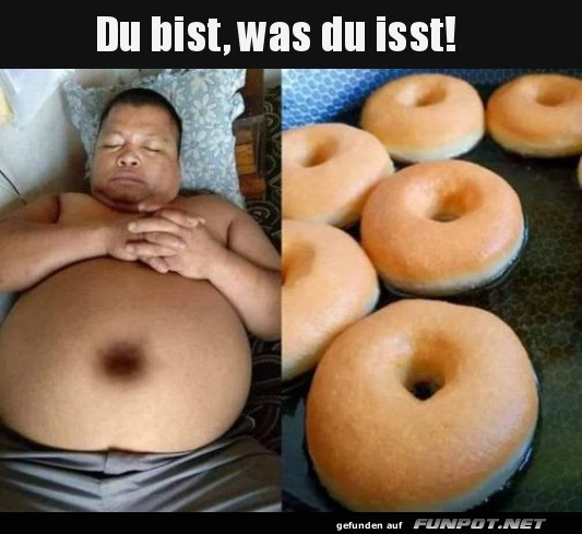 Du bist, was du isst