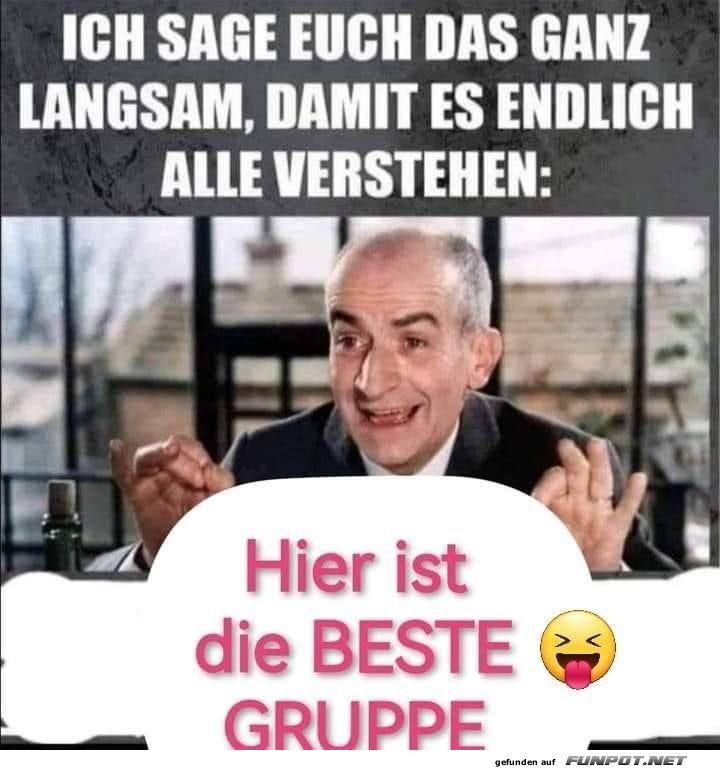 Hier ist die beste Gruppe