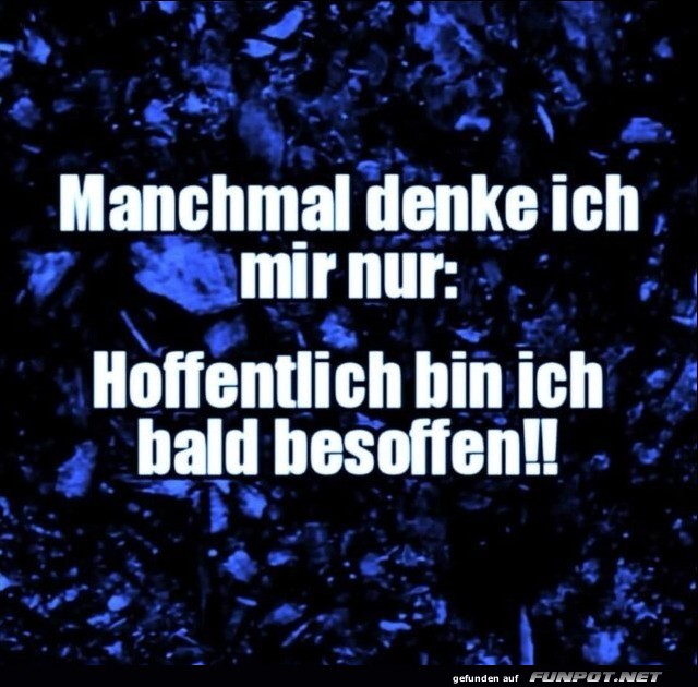 Manchmal