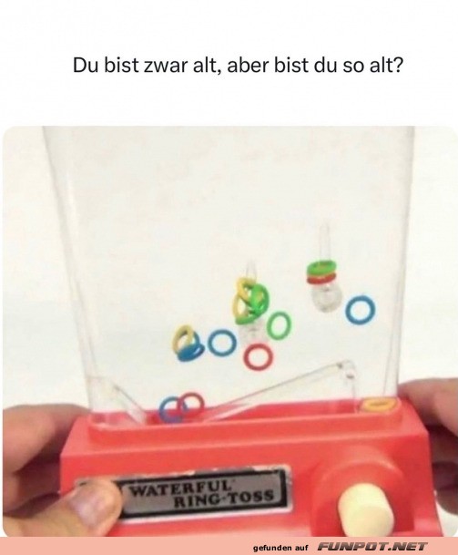 Du bist alt