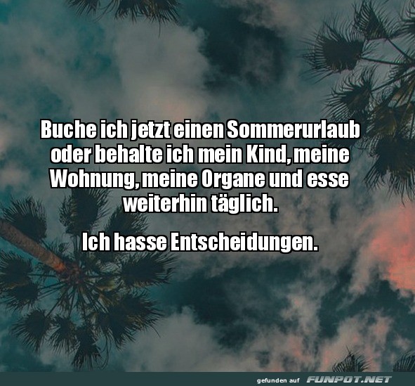 Schwere Entscheidung