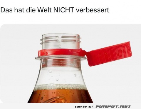 Das hat die Welt nicht verbessert