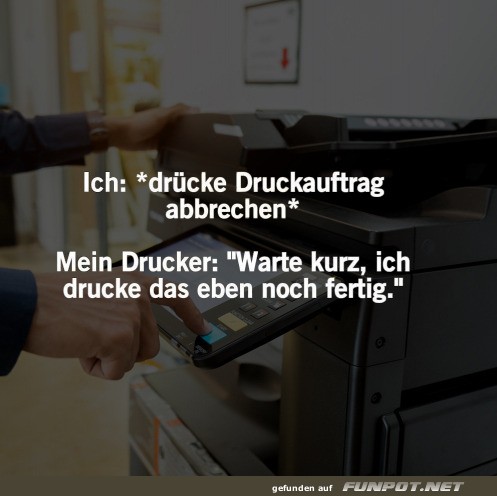 Der Drucker