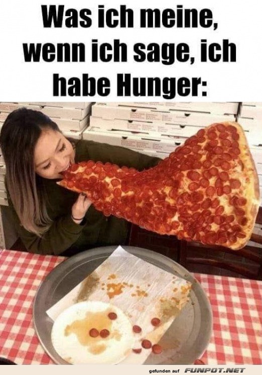 Da hat jemand Hunger