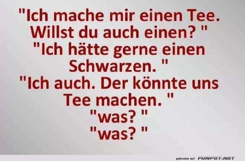 Einen Tee