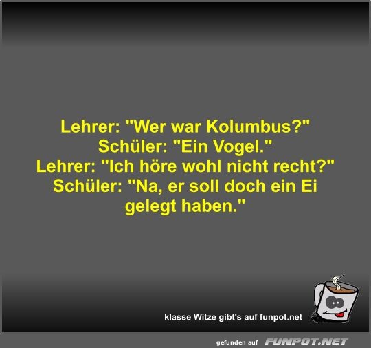 Lehrer: Wer war Kolumbus?