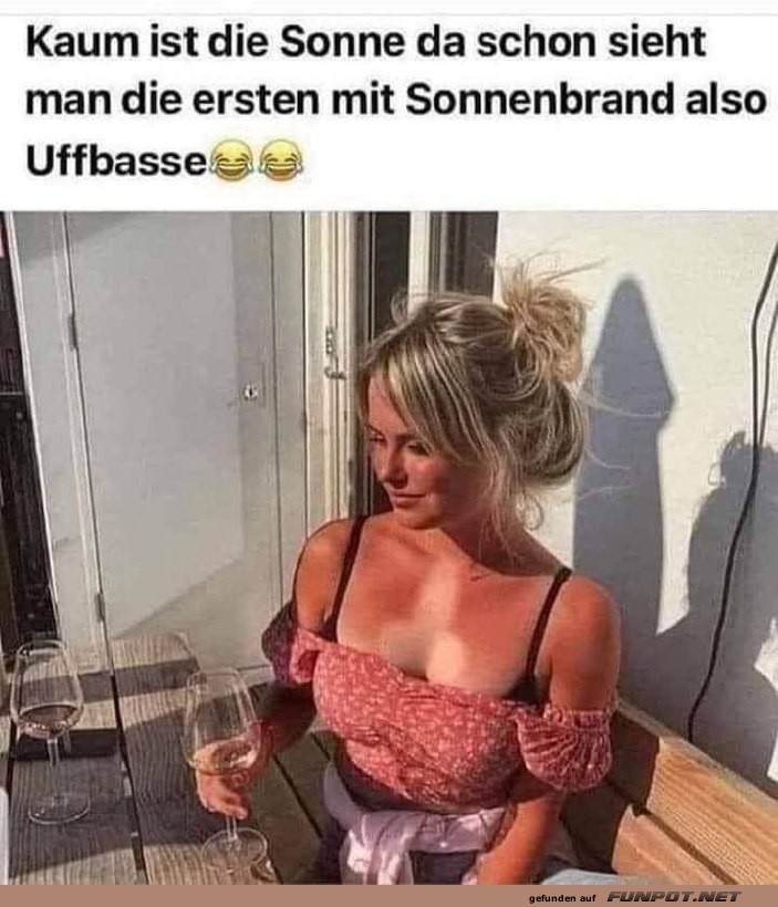 Kaum ist die Sonne da