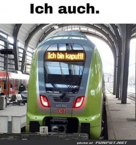 Ich bin kaputt