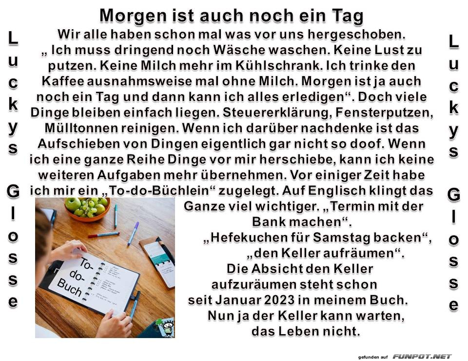Morgen ist auch noch ein Tag